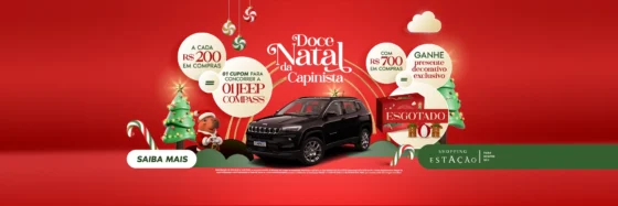 Shopping Estação sorteia Jeep Compass em sua campanha de Natal 