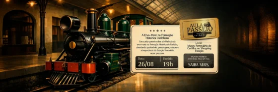 Erva-mate e a história de Curitiba são temas de aula-passeio gratuita no Shopping Estação