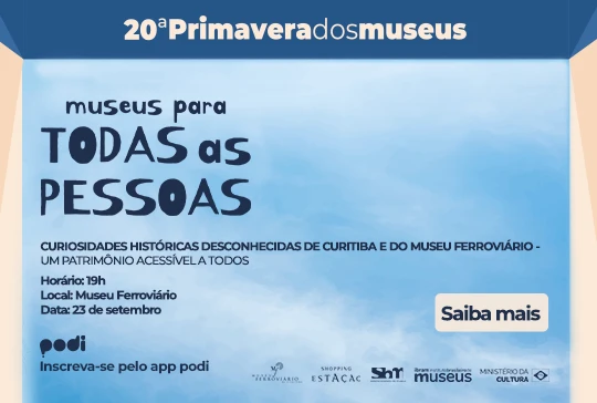 Imagem Shopping Estação promove aula-passeio gratuita sobre curiosidades históricas de Curitiba e do Museu Ferroviário- Banner